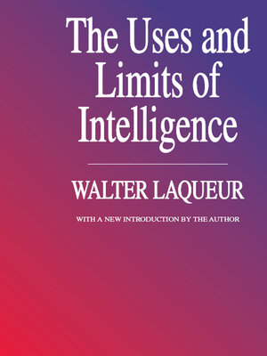cover image of The Uses and Limits of Intelligence